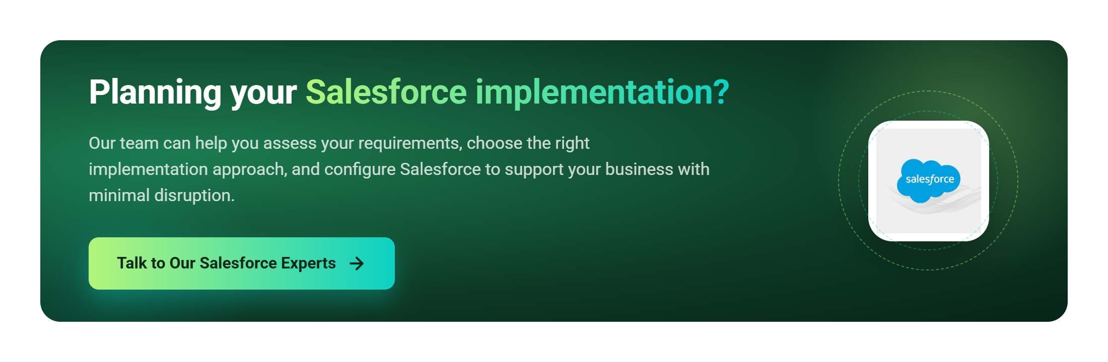 Call-to-action banner reading "Planning your Salesforce implementation?" with a "Talk to Our Salesforce Experts" button and the Salesforce logo